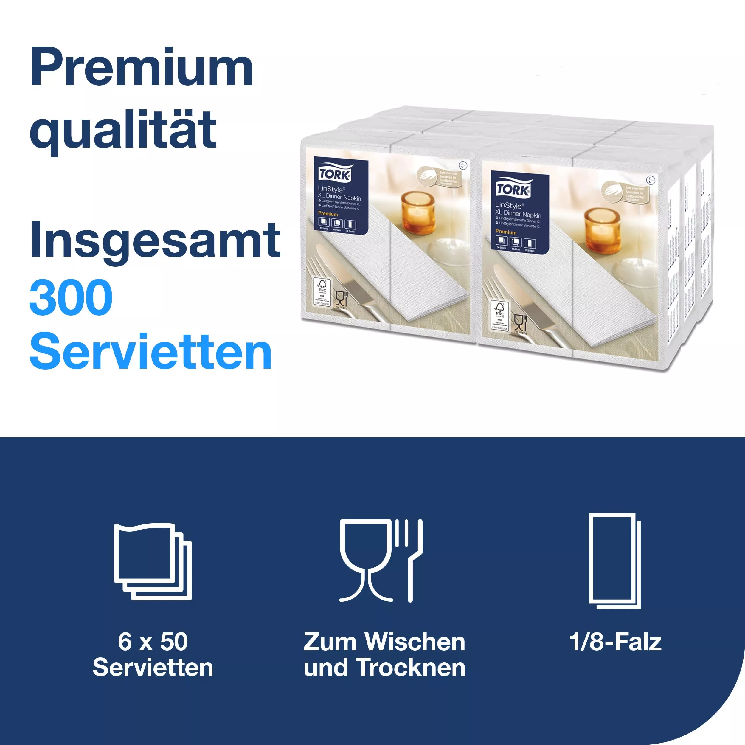 Tork LinStyle® XL-Dinnerservietten Weiß, 1/8‑Falz, 48 cm × 48 cm, 6 × 50 Servietten, 478170